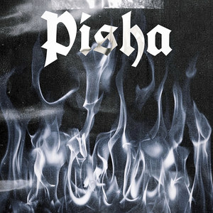 Pisha (Explicit)