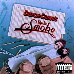 Cheech & Chong's Up In Smoke