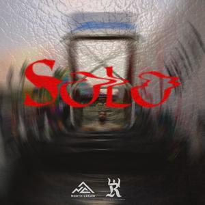 Solo (feat. Zeck Rs) [Explicit]