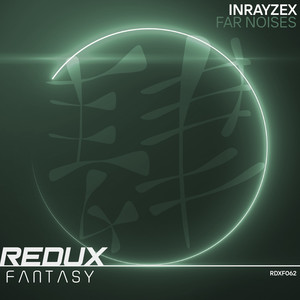 Far Noises (Extended Mix)