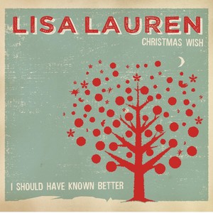 Christmas Wish / I Should Have Known Better