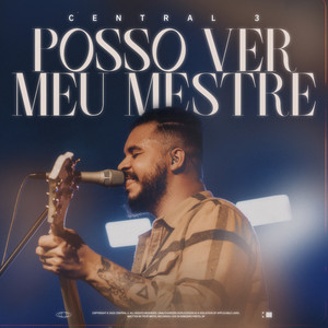 Posso Ver Meu Mestre (Ao Vivo)
