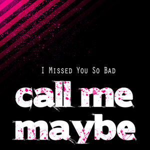 Call Me Maybe