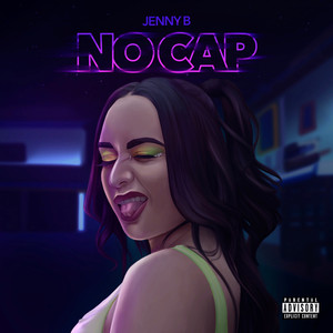 No Cap (Explicit)