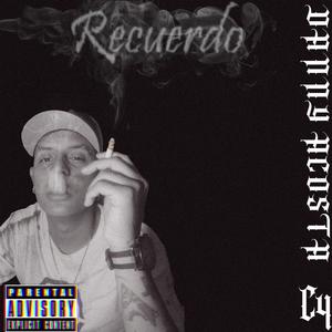 Recuerdo (Explicit)