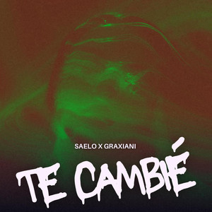 Te Cambie (Explicit)