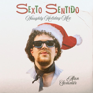 Sexto Sentido (Naughty Holiday Mix)