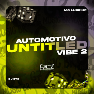 Automotivo Untitled Vibe 2 (Explicit)