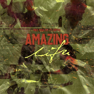 Amazing Life (Explicit)