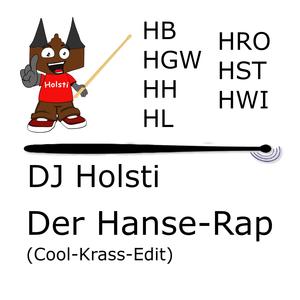 Der Hanse Rap (Cool Krass Edit)