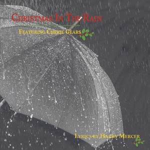 Christmas in the Rain(feat. Cherie Gears)