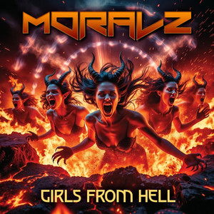 Moralz - Girls From Hell