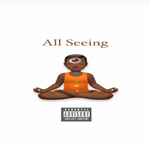 All Seeing (Explicit)