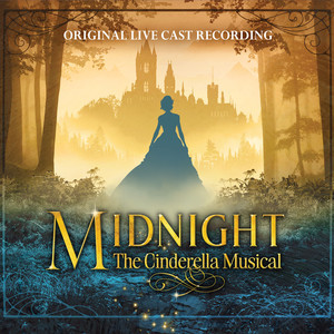 Midnight the Cinderella Musical (Original Live Cast Recording)