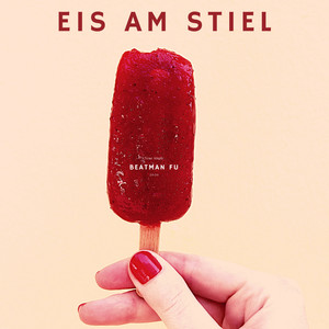 Eis am Stiel (Explicit)