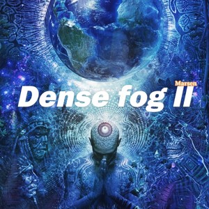 Dense fog