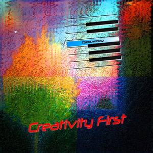 Creativity First