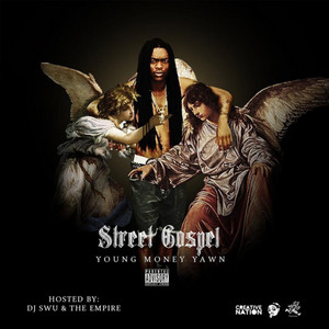 Street Gospel (Explicit)