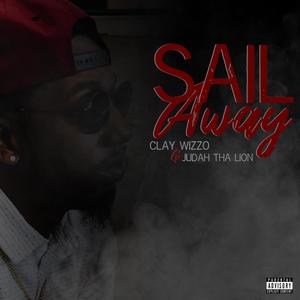 Sail Away (Explicit)