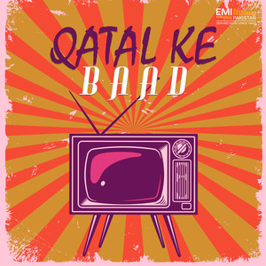 Qatal Ke Baad (Original Motion Picture Soundtrack)