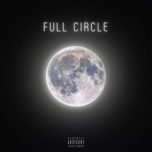 Full Circle (Deluxe) [Explicit]