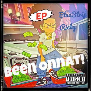 Been Onnat! (Explicit)