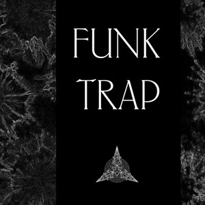 Funk Trap