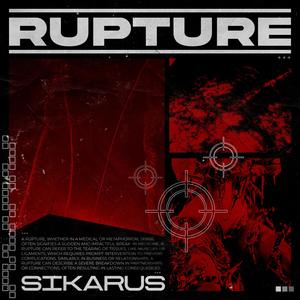 Rupture