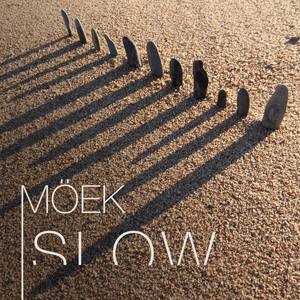 Slow