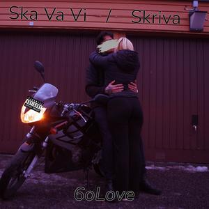 Ska Va Vi/Skriva (Explicit)