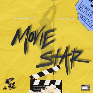 Movie Star (Explicit)