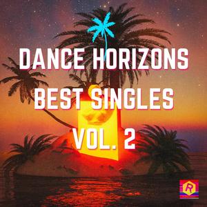 Dance Horizons (best singles Vol. 2)