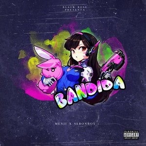 Bandida (Explicit)