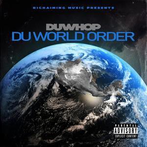 Du World Order (Explicit)