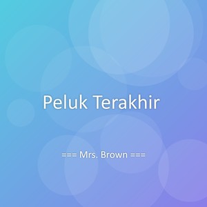 Peluk Terakhir