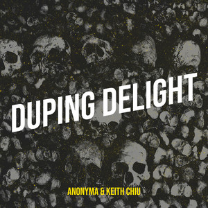 Duping Delight