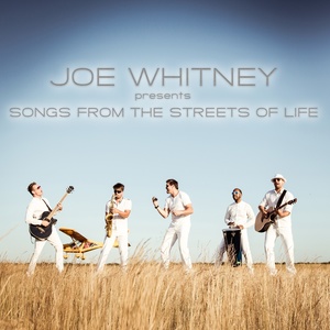 Joe Whitney Presents Songs from the Streets of Life