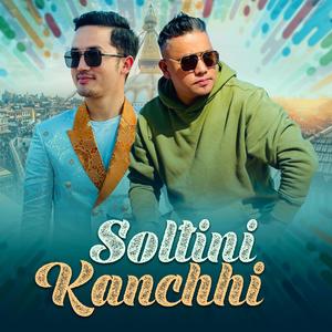 Soltini Kanchhi Ft.Heruka Lama / Arpan Theeng (Explicit)