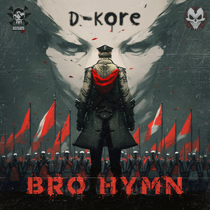 Bro Hymn (Explicit)