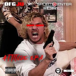 Attitude Era (Explicit)