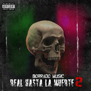 Real Hasta la Muerte (Deluxe) (Explicit)