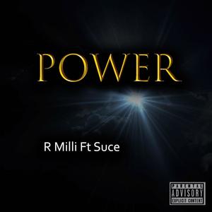 Power (feat. Suce) [Explicit]