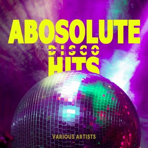 Various Artists - Absolute Disco Hits