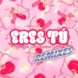 Eres Tu (P0110 Remix)