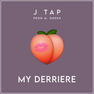 My Derriere (Explicit)