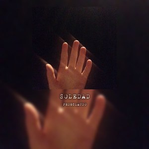 Soledad (Explicit)