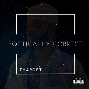 Poetically Correct (Explicit)