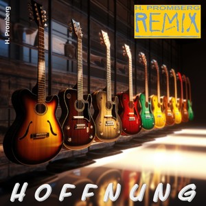 HOFFNUNG (Remix)