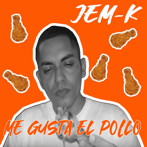 Me Gusta el Pollo