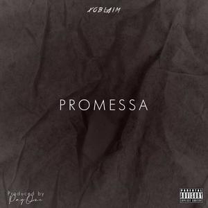 Promessa (Explicit)